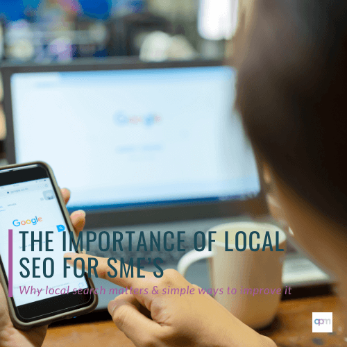 APM Blog Graphic Importance of Local SEO for SMEs